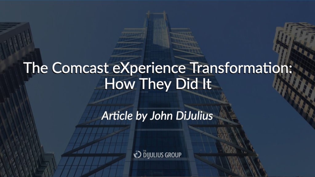 Blog Title THE COMCAST EXPERIENCE TRANSFORMATION  HOW THEY DID IT