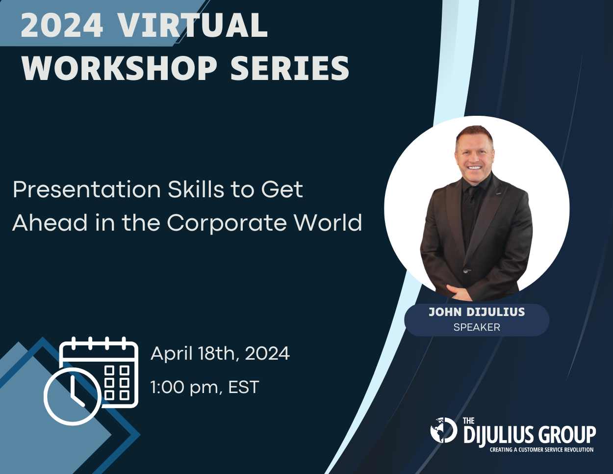 Virtual Workshop Series 2024 Template 1, The DiJulius Group
