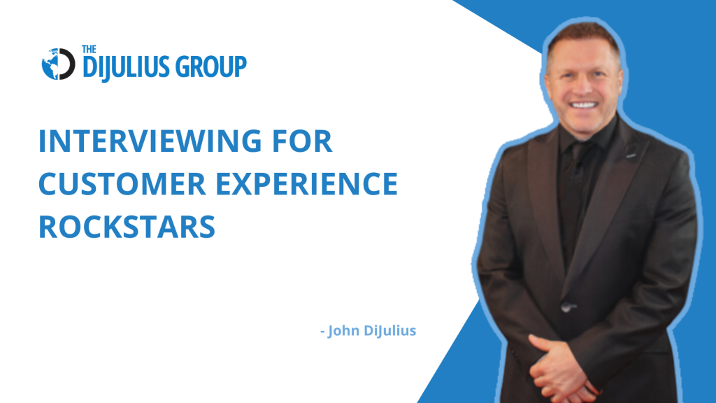 Interviewing for Customer Experience Rockstars