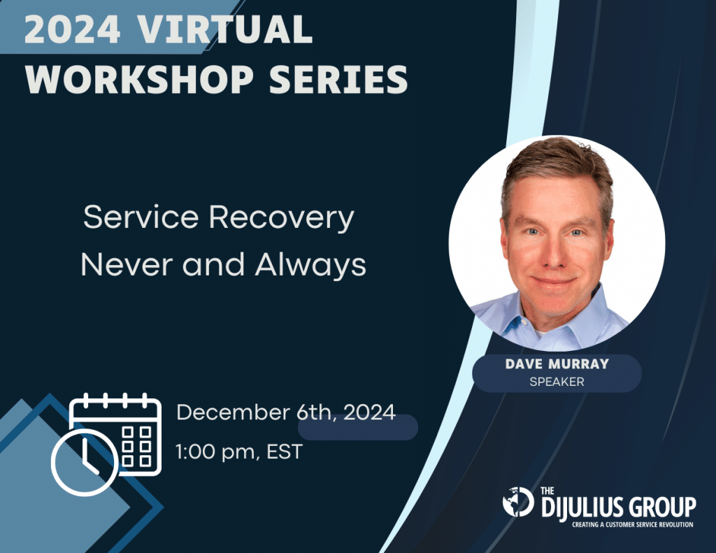 Virtual Workshop Series 2024 Template 5, The DiJulius Group