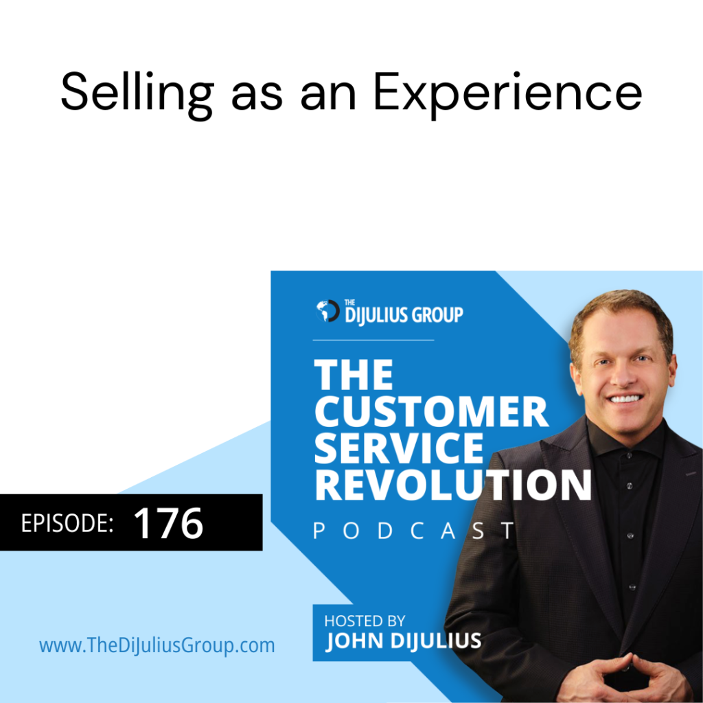 Selling as an Experience