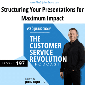 Podcast Artwork 197, The DiJulius Group