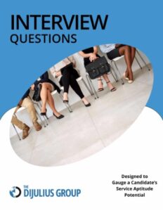 Int Questions, The DiJulius Group