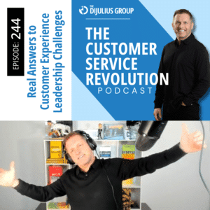 Podcast Artwork 244, The DiJulius Group